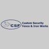 Custom Security Fence & Iron Works