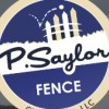 P Saylor Fence