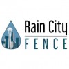 Rain City Fence