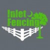 Inlet Fencing & General Contracting