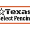 Texas Select Fencing